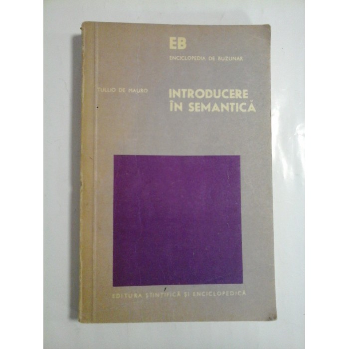 INTRODUCERE IN SEMANTICA - TULLIO DE MAURO